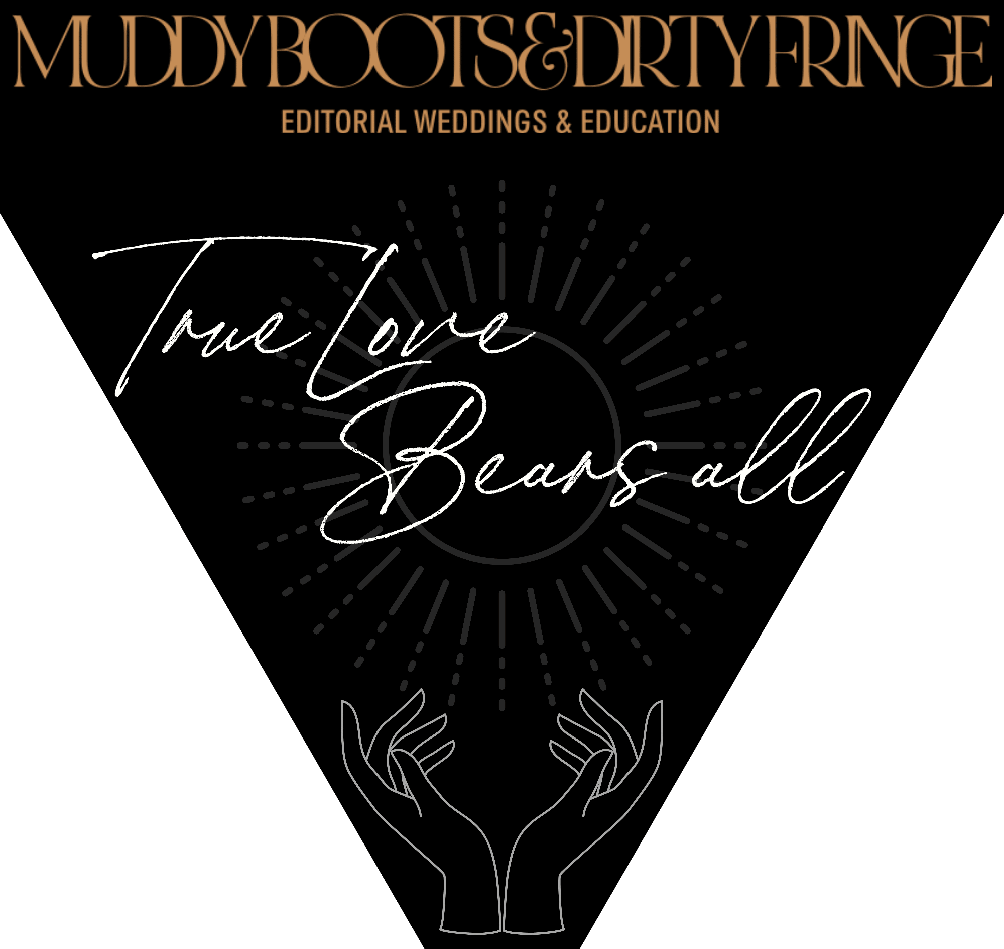 Muddy Boots & Dirty Fringe – True Love Bears All